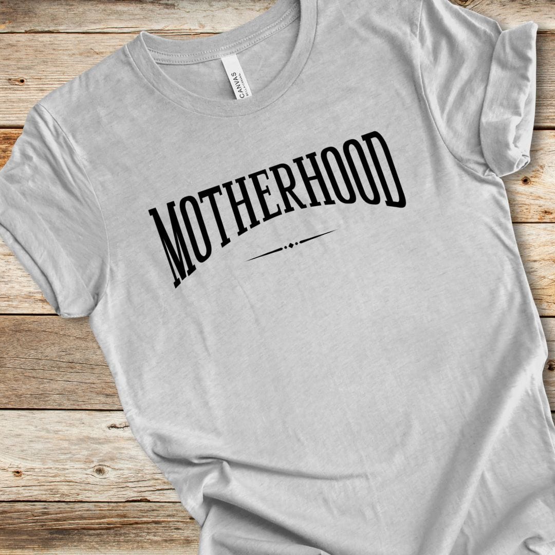 Motherhood Tee