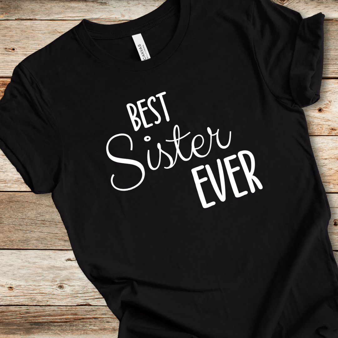 Best Sister Ever Tee