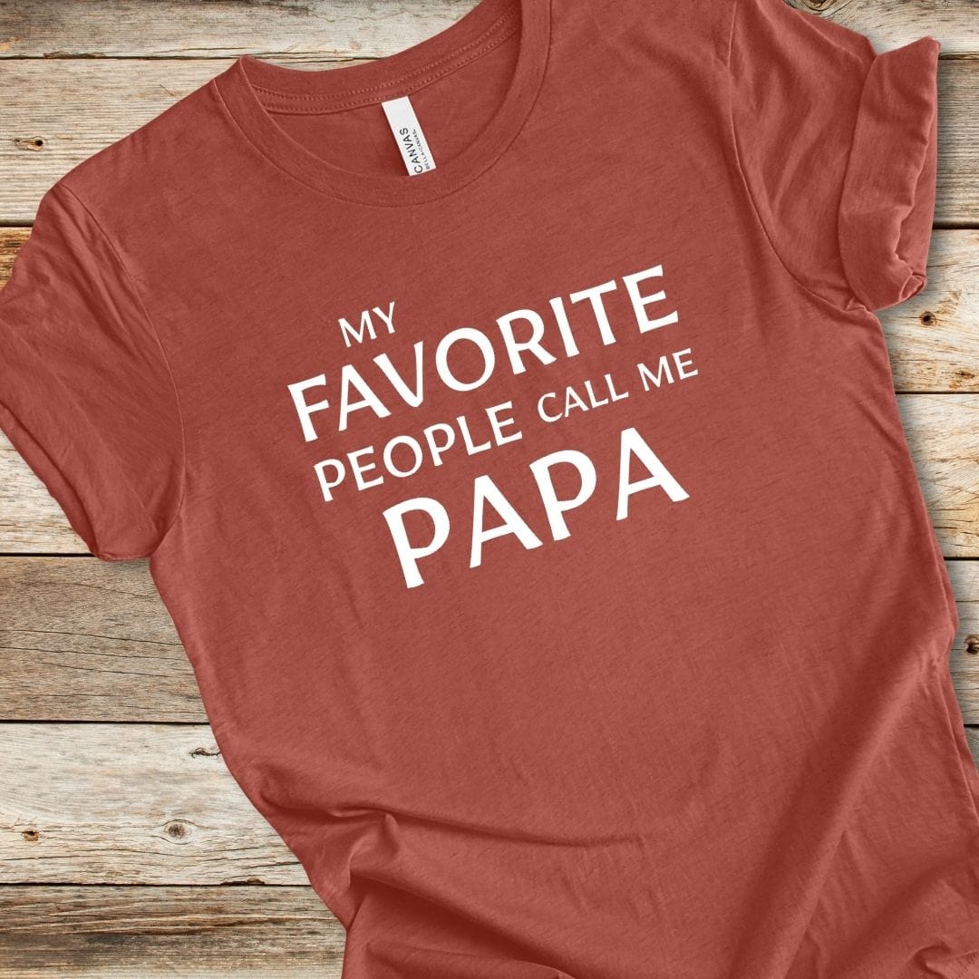 Favorite People Call Me Papa Tee