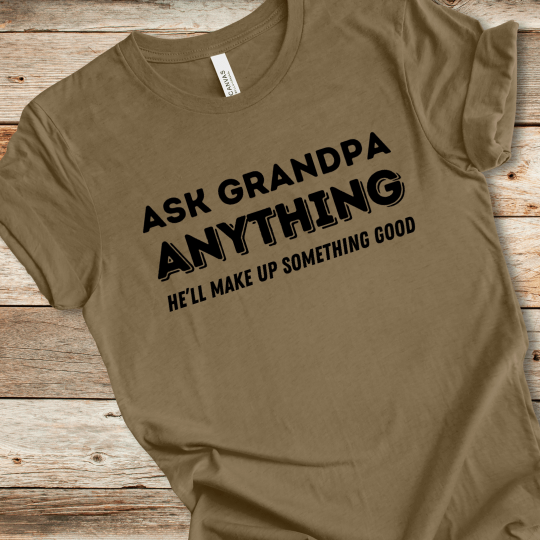 Ask Grandpa Anything Tee