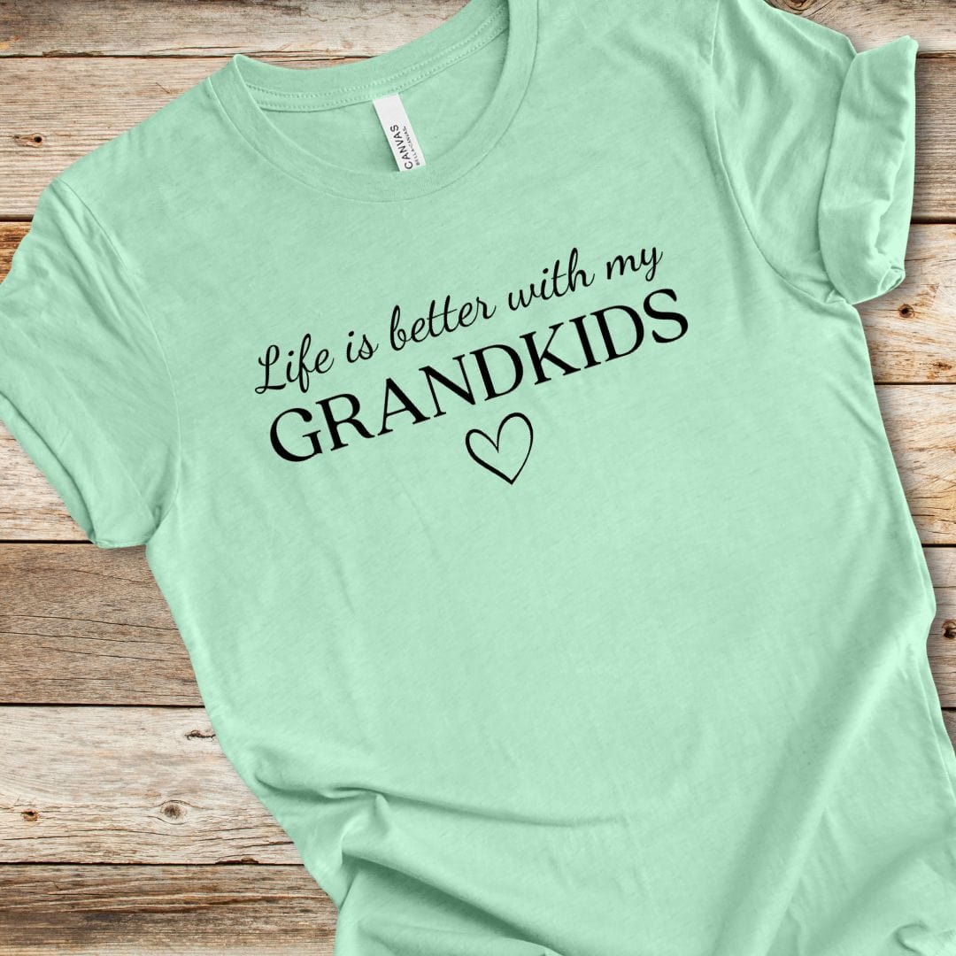 Life Is Better Grandkids Tee