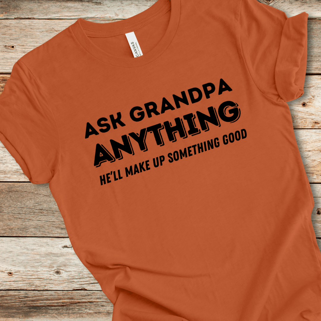 Ask Grandpa Anything Tee