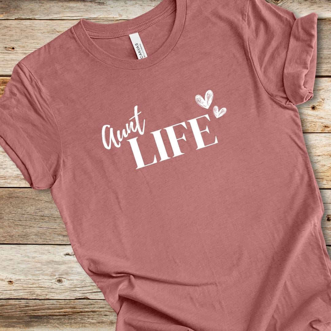 Aunt Life Tee