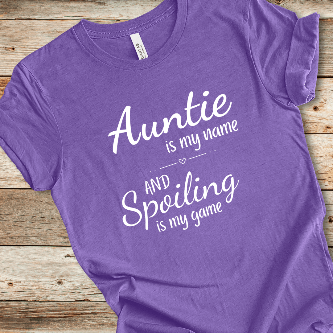 Auntie Is My Name Tee