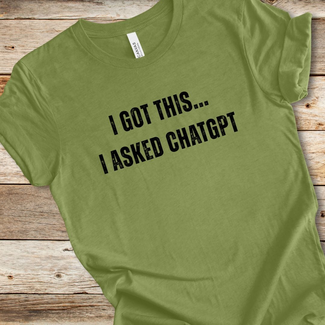 I Asked ChatGPT Tee