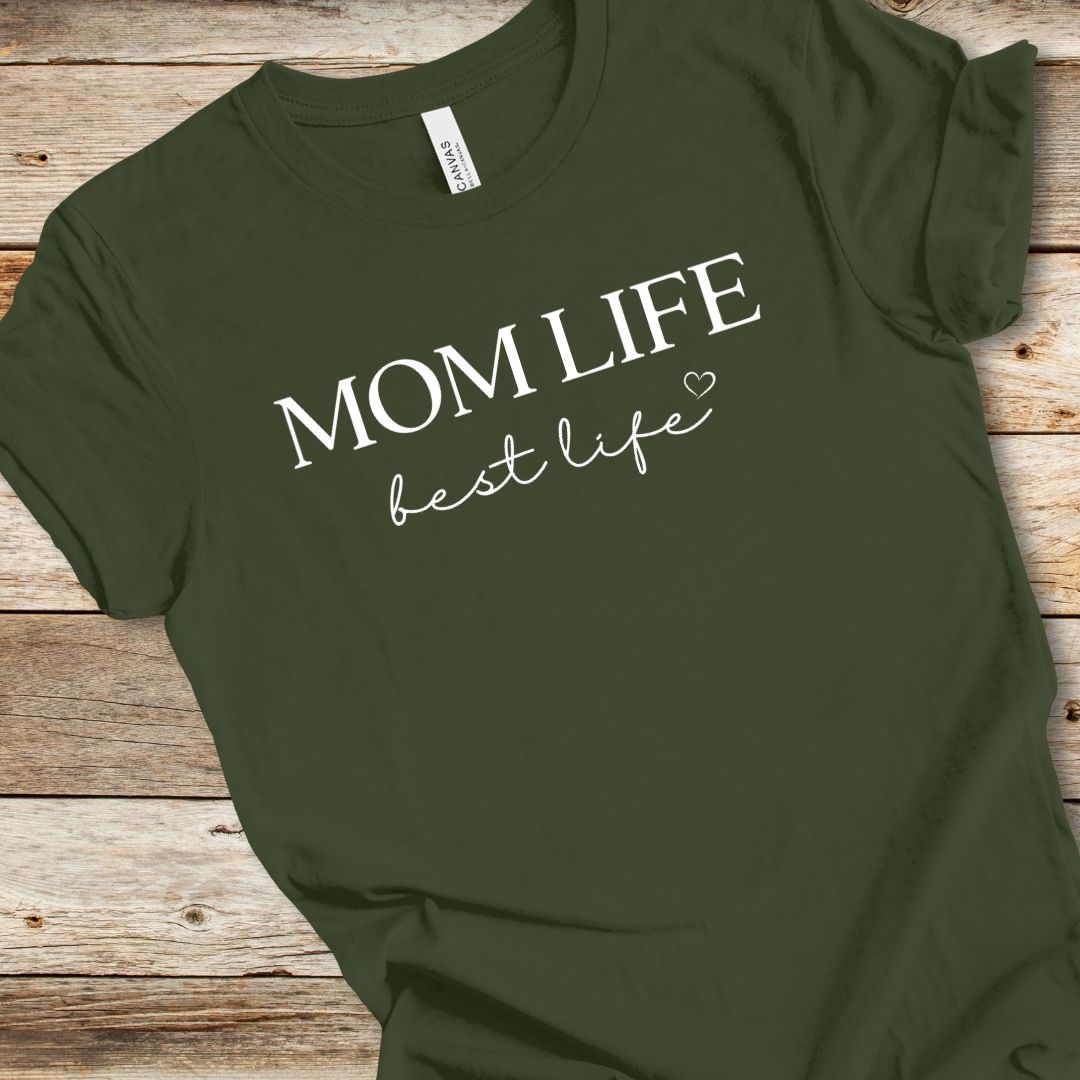 Mom Life Best Life Tee
