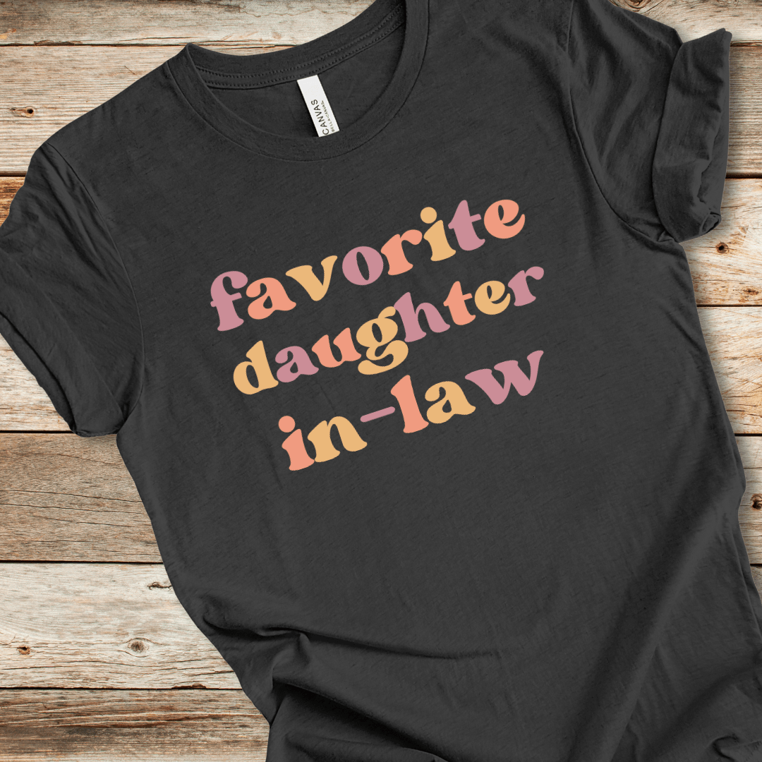 Favorite Daughter-in-Law Tee