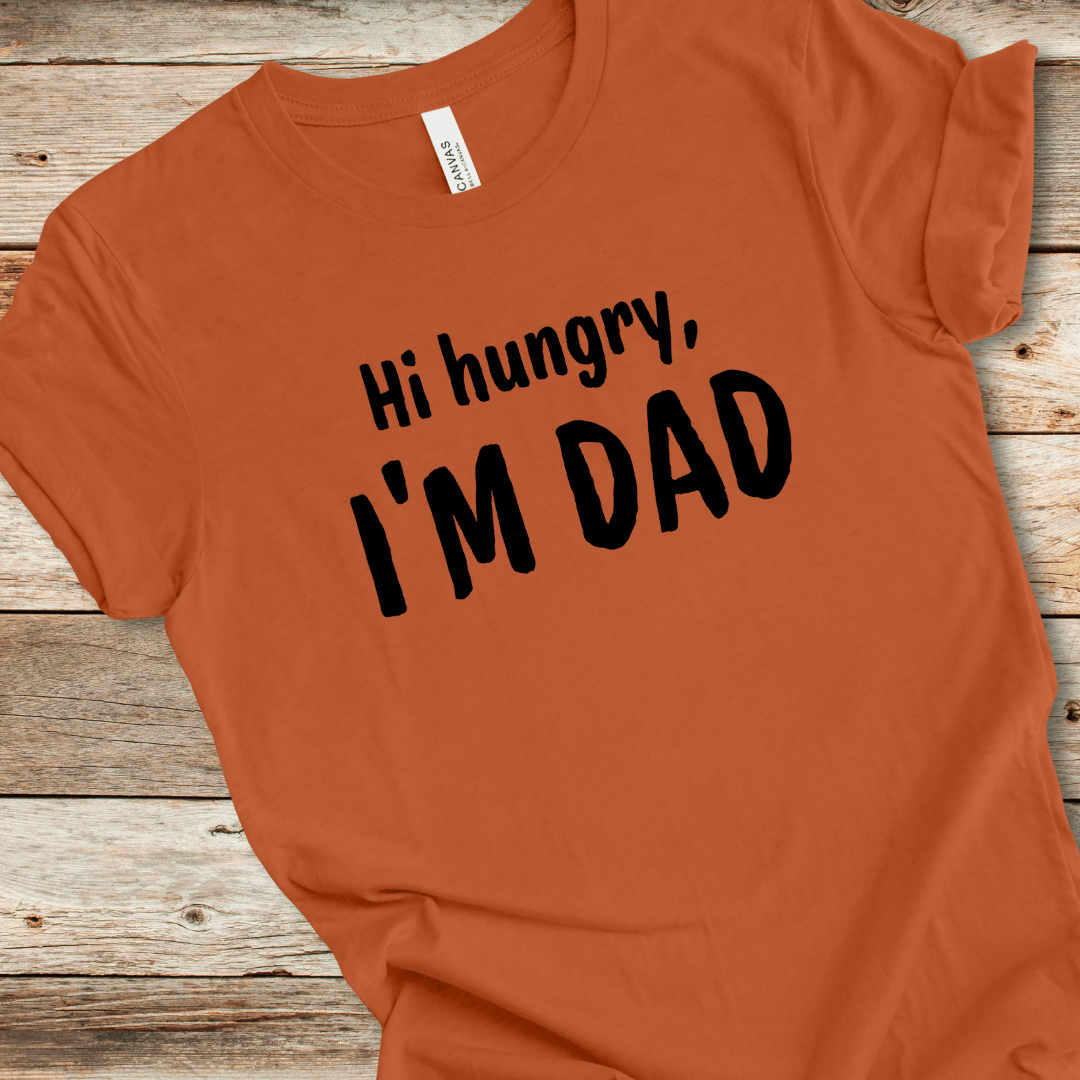 Hi Hungry, I'm Dad Tee