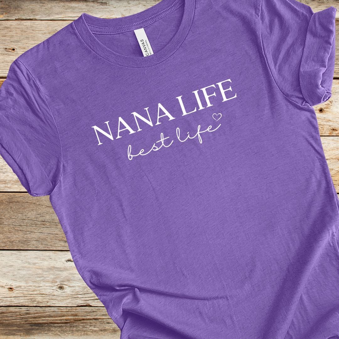 Nana Life Best Life Tee