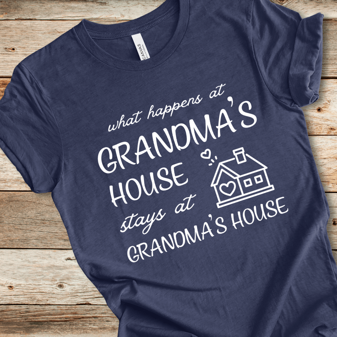 What Happens At Grandma's House Tee