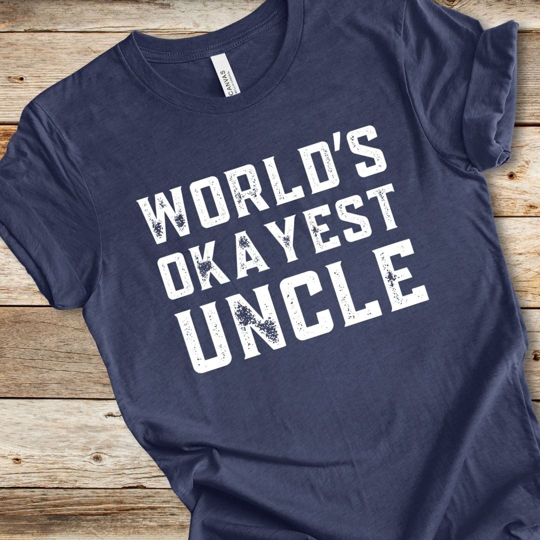 World's Okayest Uncle Tee