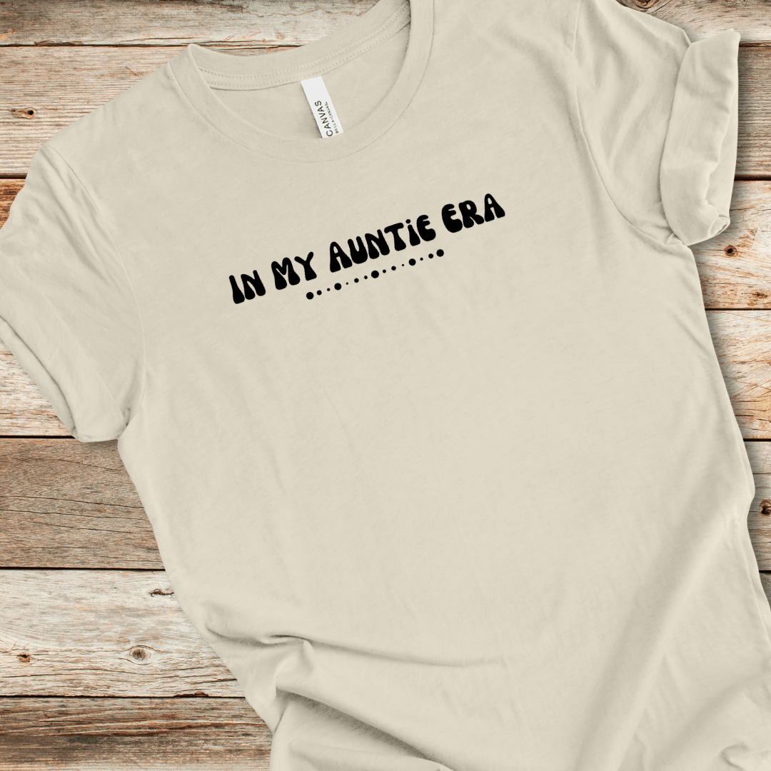 In My Auntie Era Tee