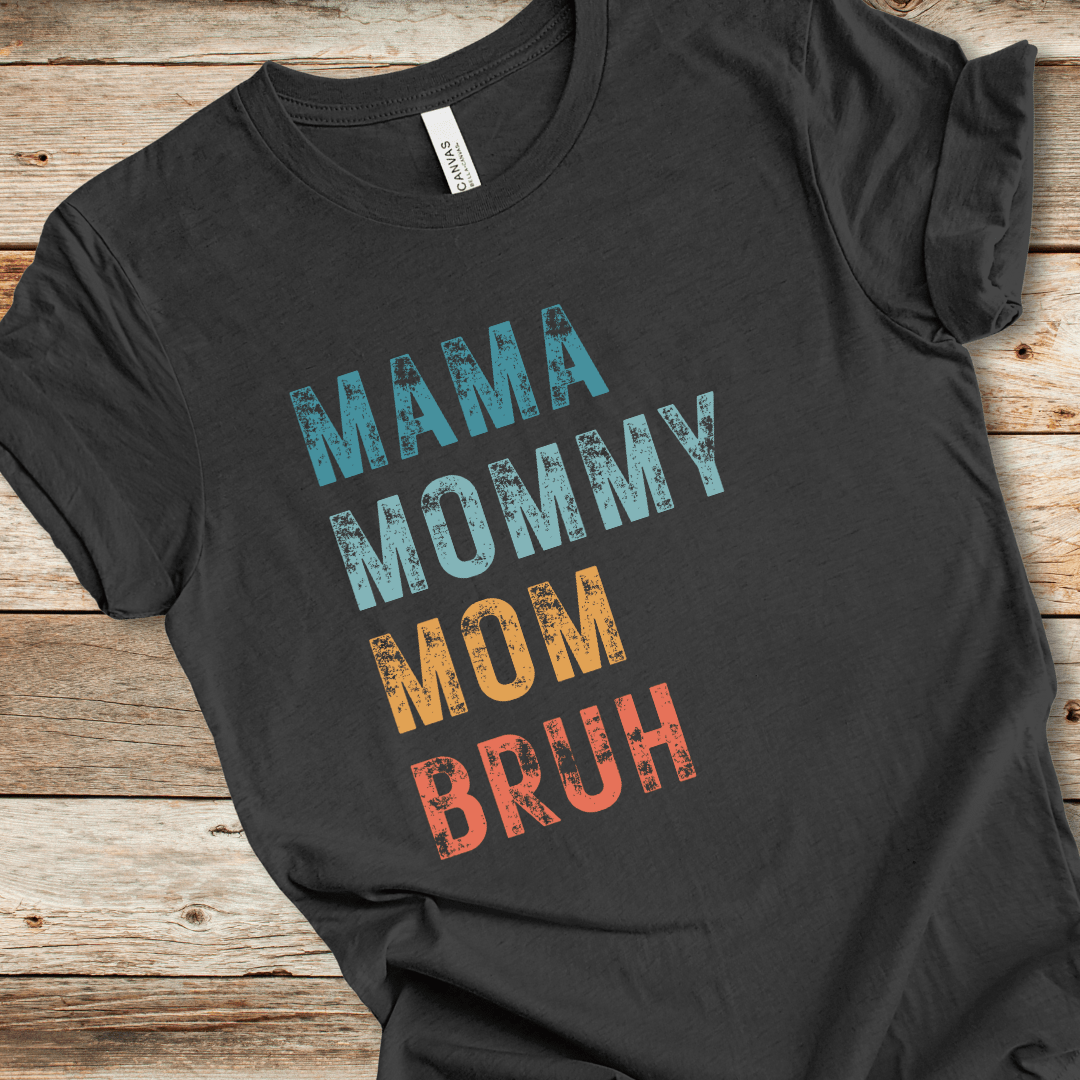 Mama Mommy Mom Tee