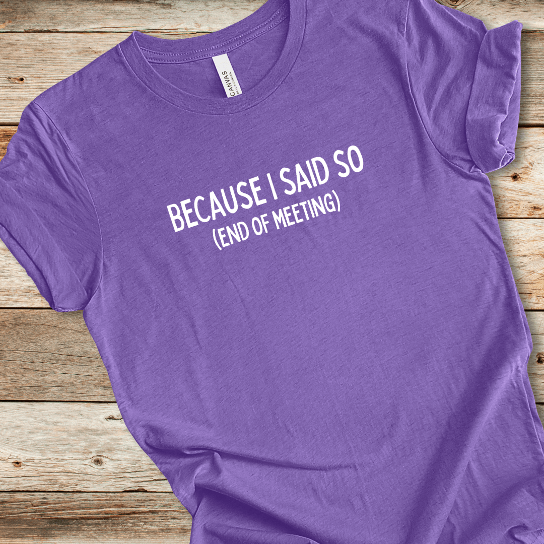 End Of Meeting Tee
