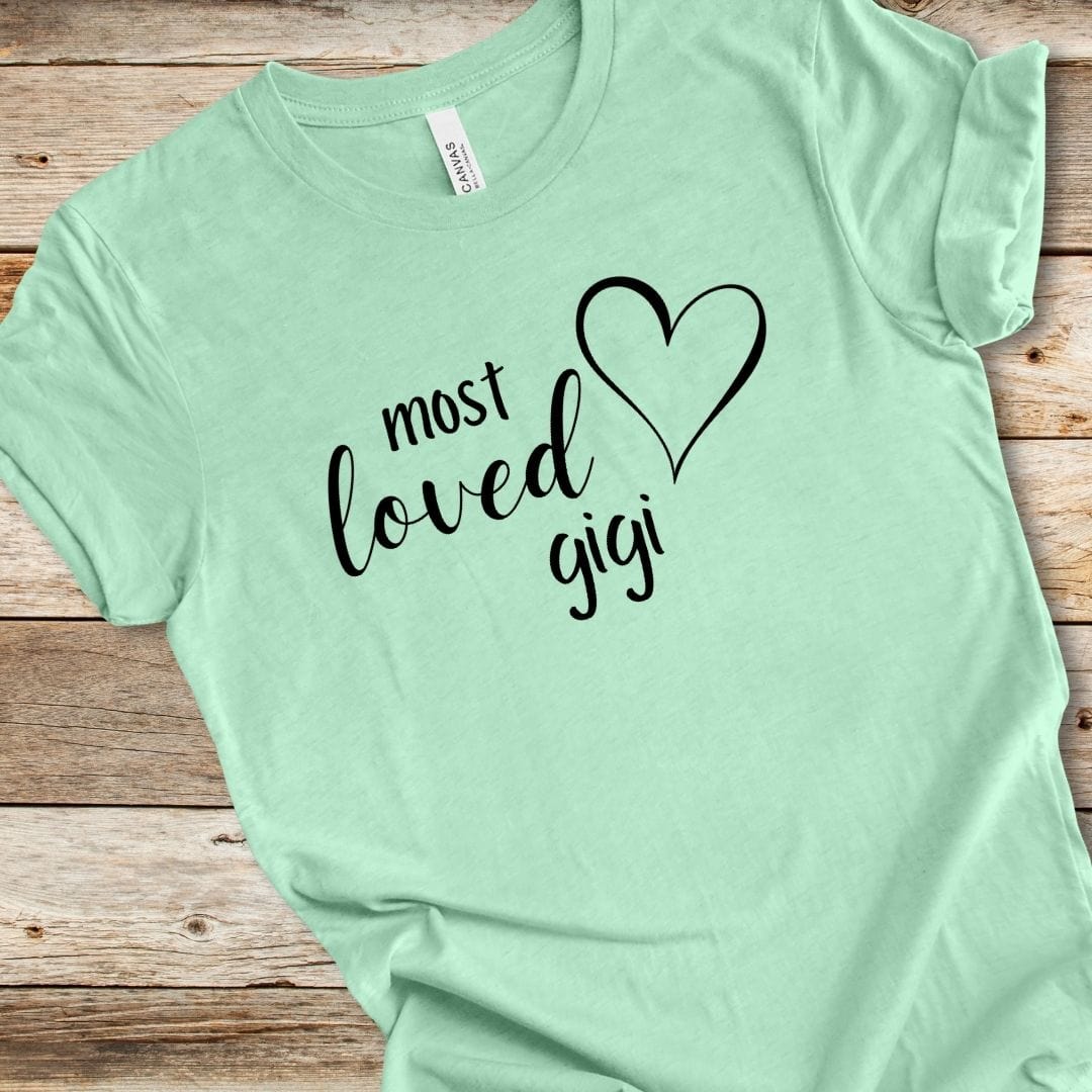 Most Loved Gigi Tee