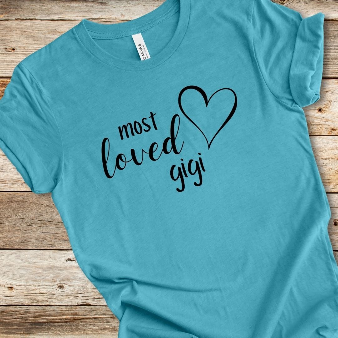 Most Loved Gigi Tee