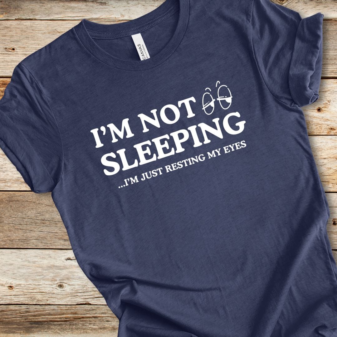 I'm Not Sleeping Tee
