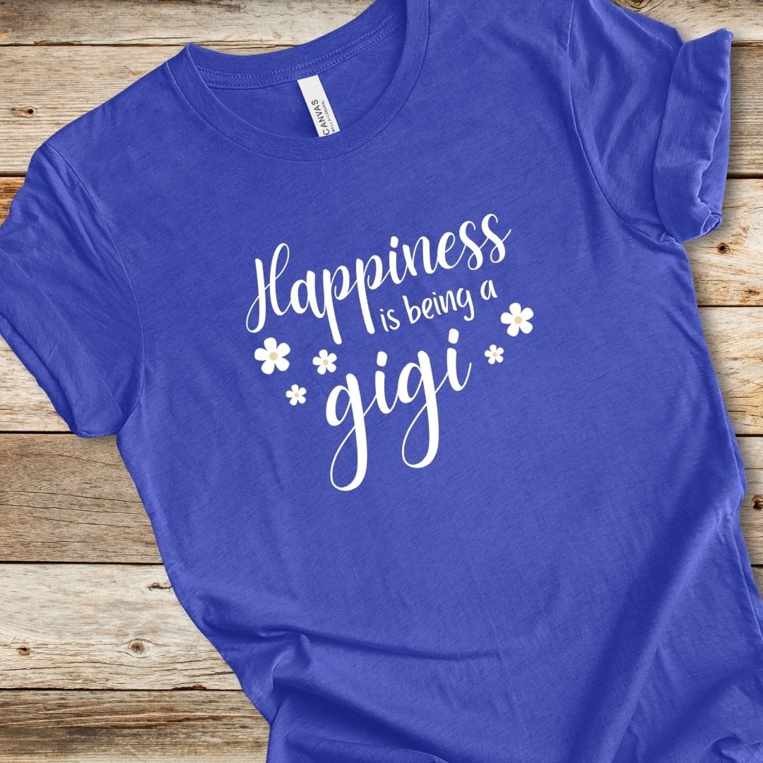 Floral Happiness Is Being A Gigi Tee