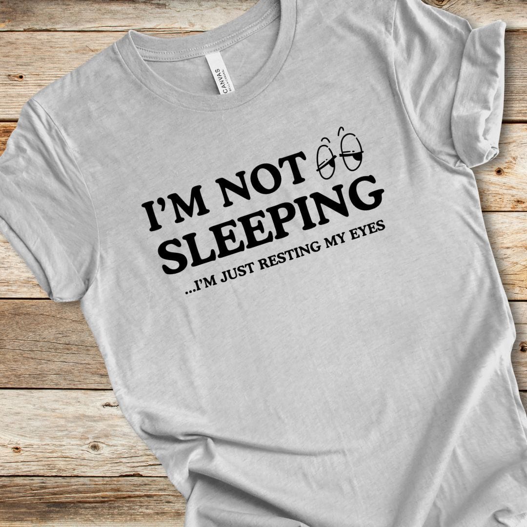 I'm Not Sleeping Tee