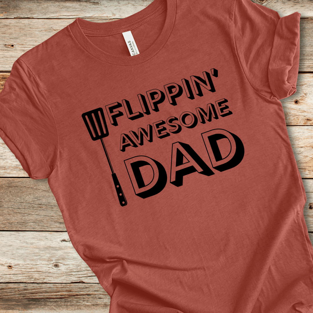 Flippin' Awesome Dad Tee