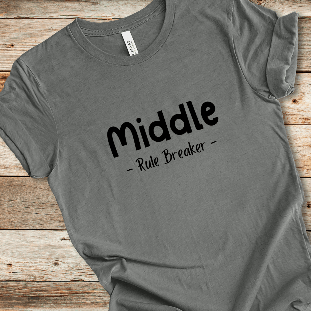 Middle Child - Rule Breaker Tee