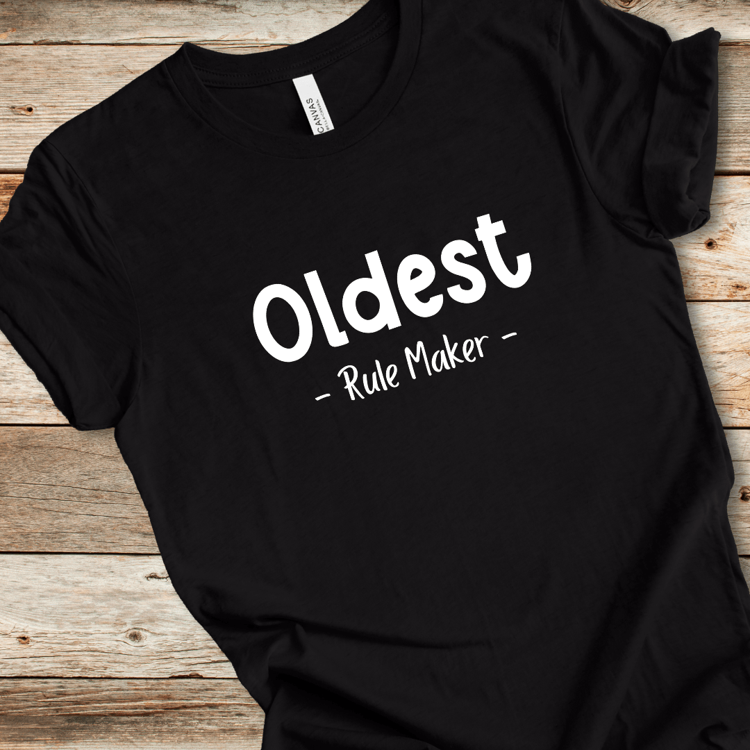 Oldest Child - Rule Maker Tee
