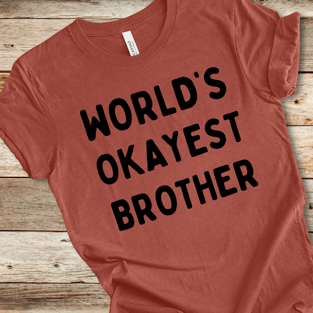 World's Okayest Brother Tee