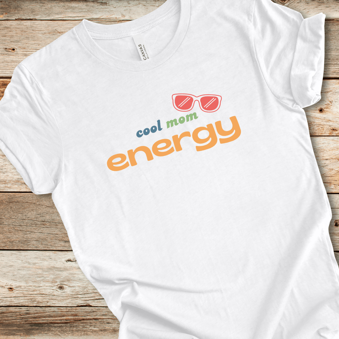 Cool Mom Energy Tee