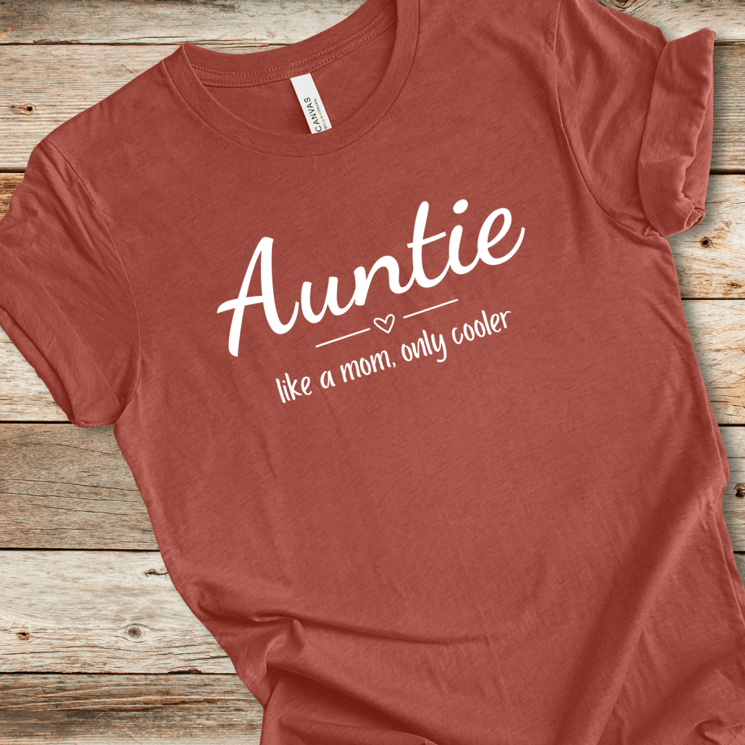 Auntie - Like A Mom Only Cooler Heart Tee