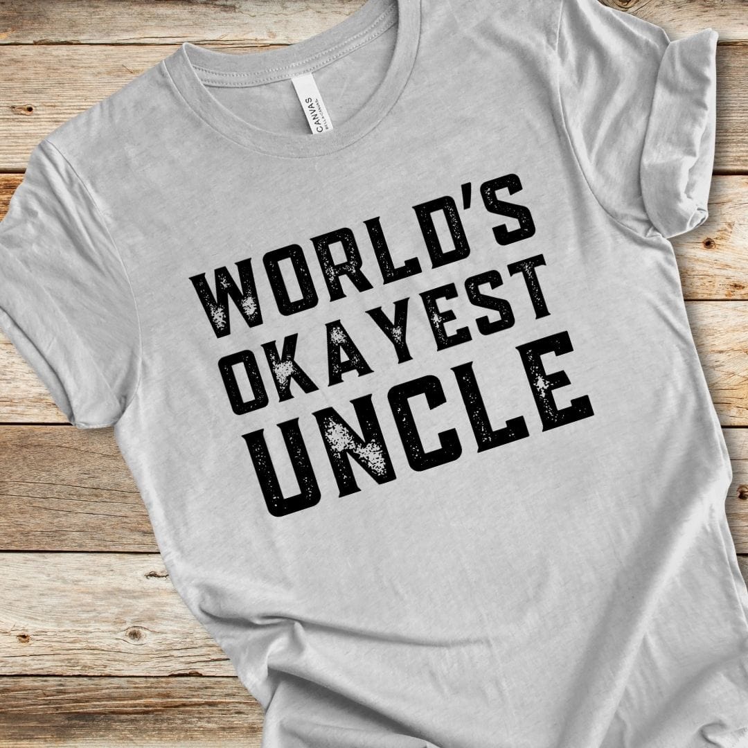 World's Okayest Uncle Tee