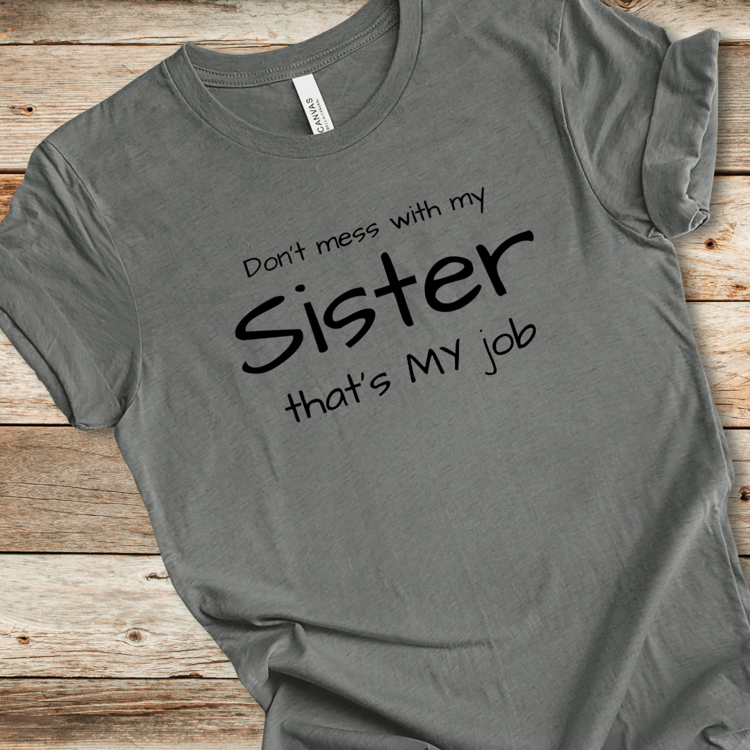 That's My Job Tee