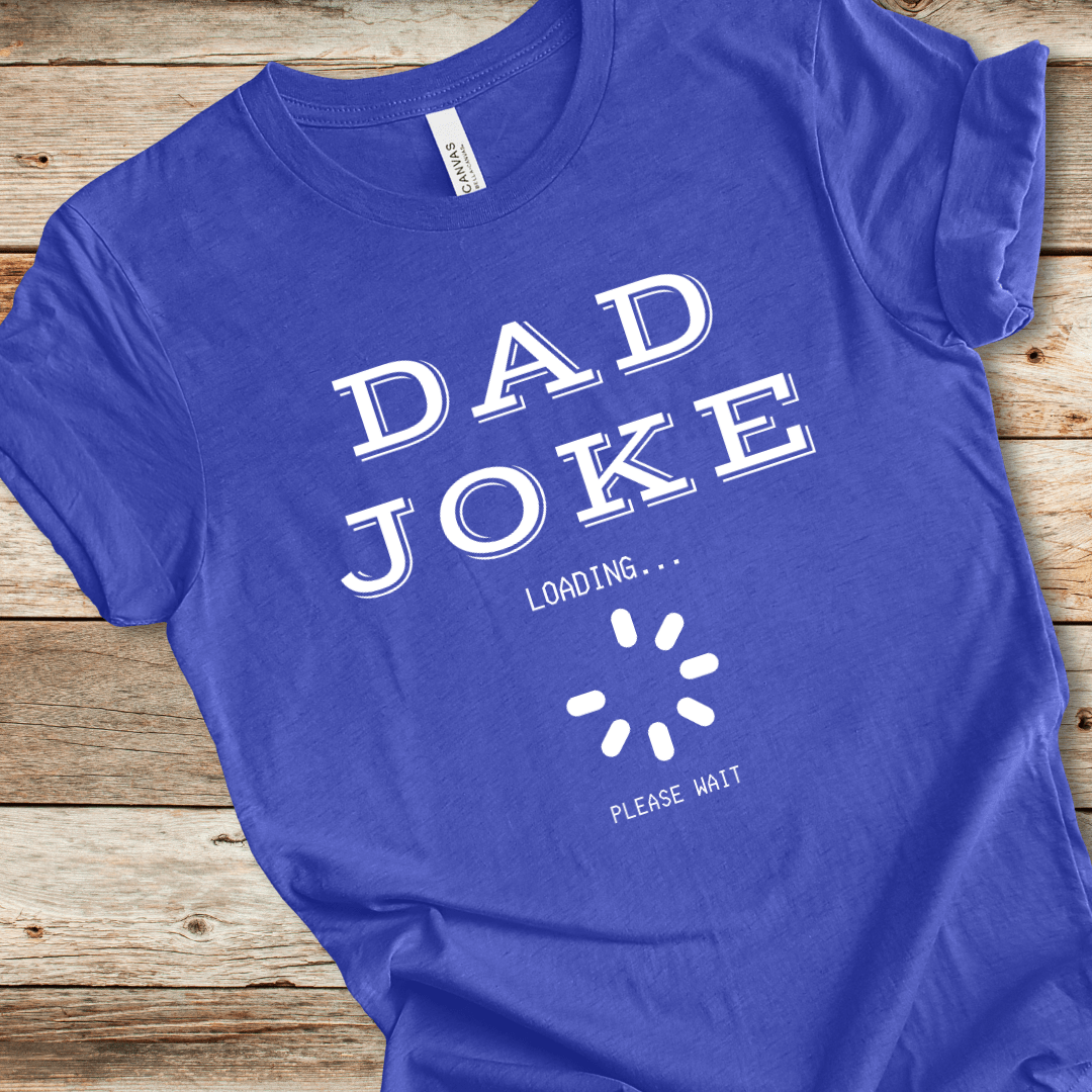 Dad Joke Tee