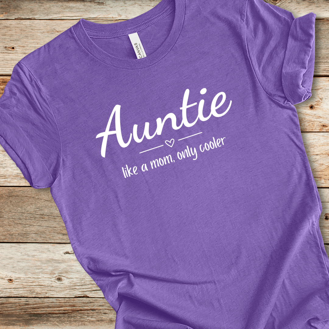 Auntie - Like A Mom Only Cooler Heart Tee
