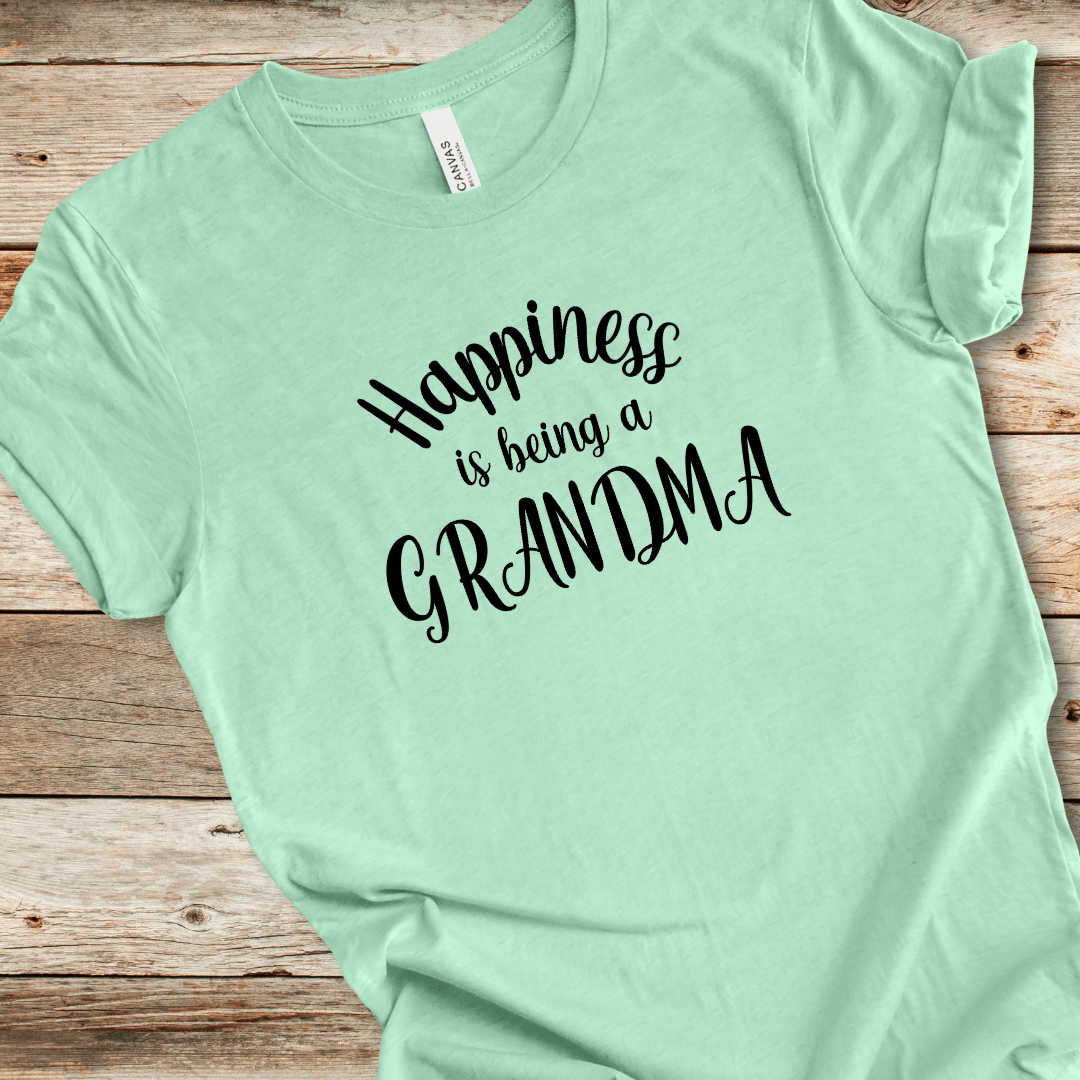 Happiness Is Being A Grandma Tee