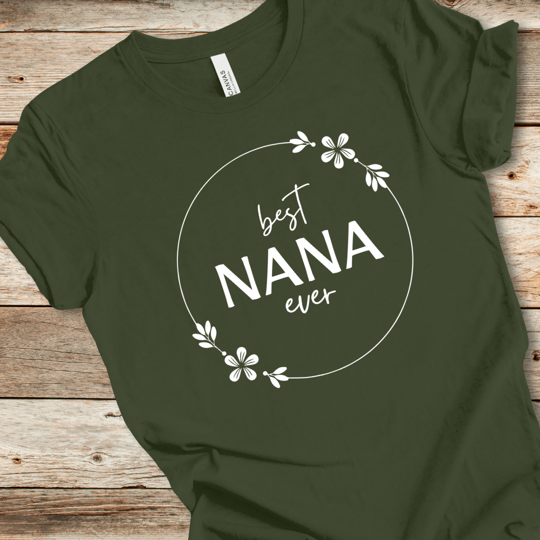 Best Nana Ever Tee