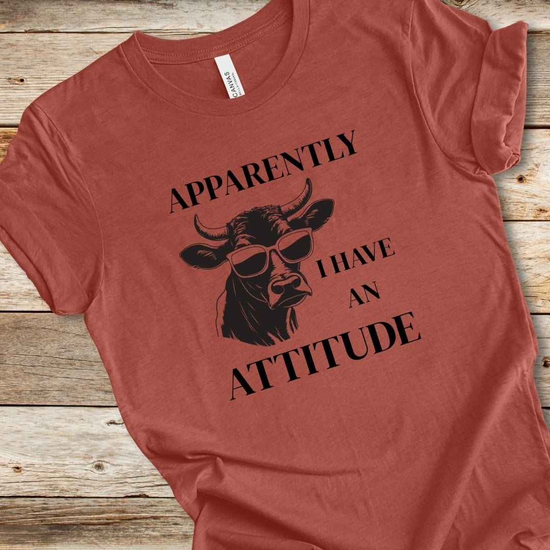 Apparently I Have An Attitude Tee