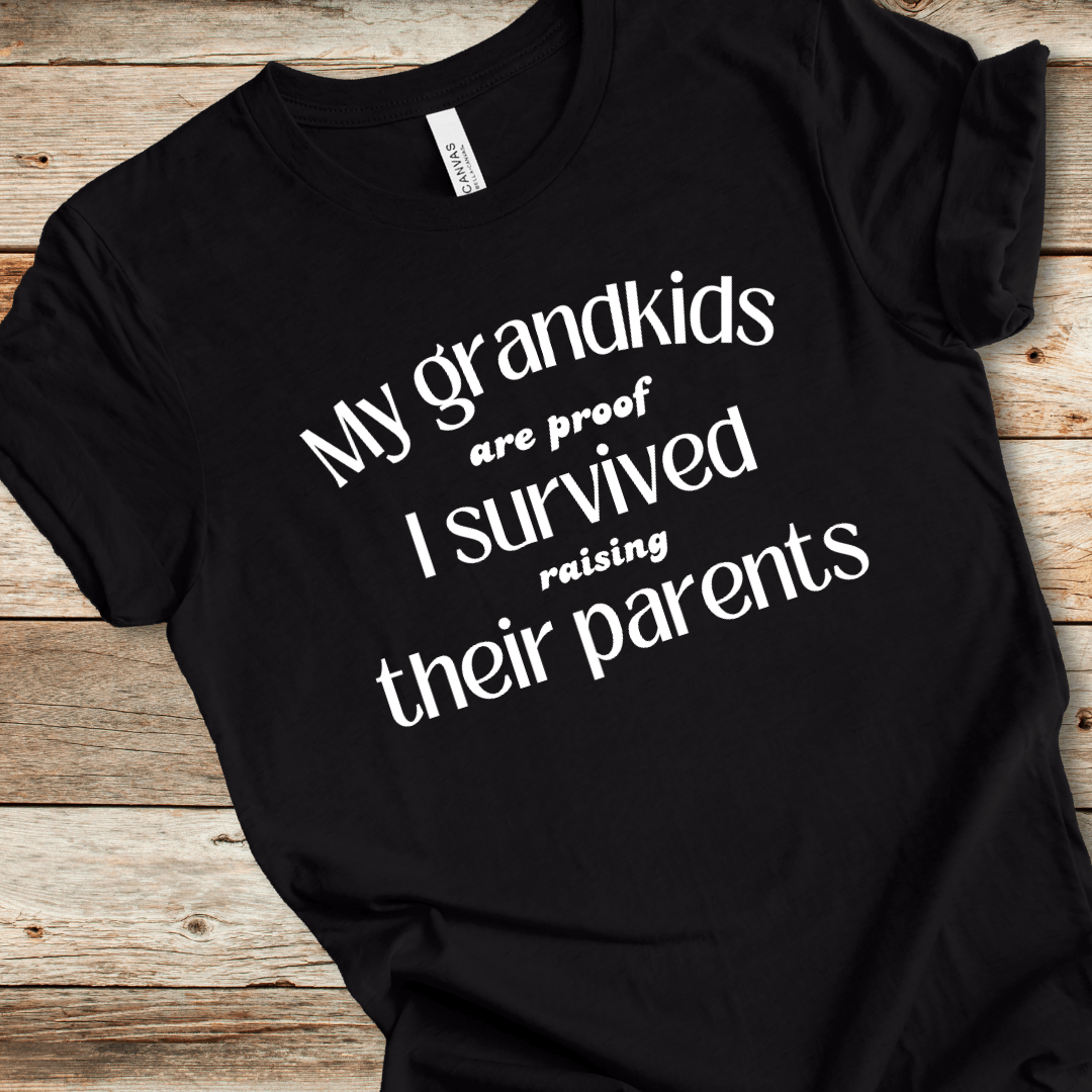 I Survived Raising Their Parents Tee