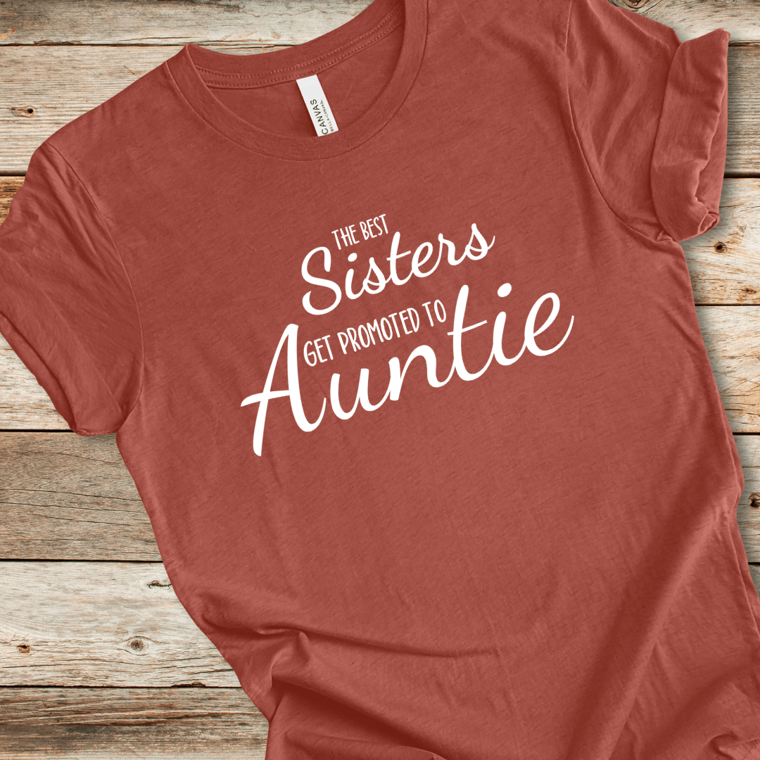 The Best Sisters Get Promoted To Auntie Tee