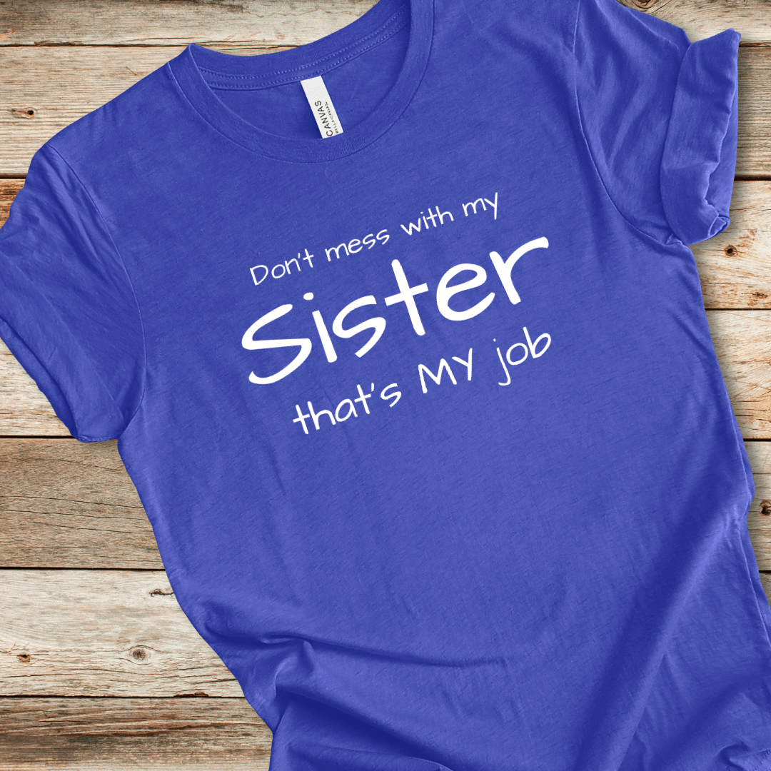 That's My Job Tee