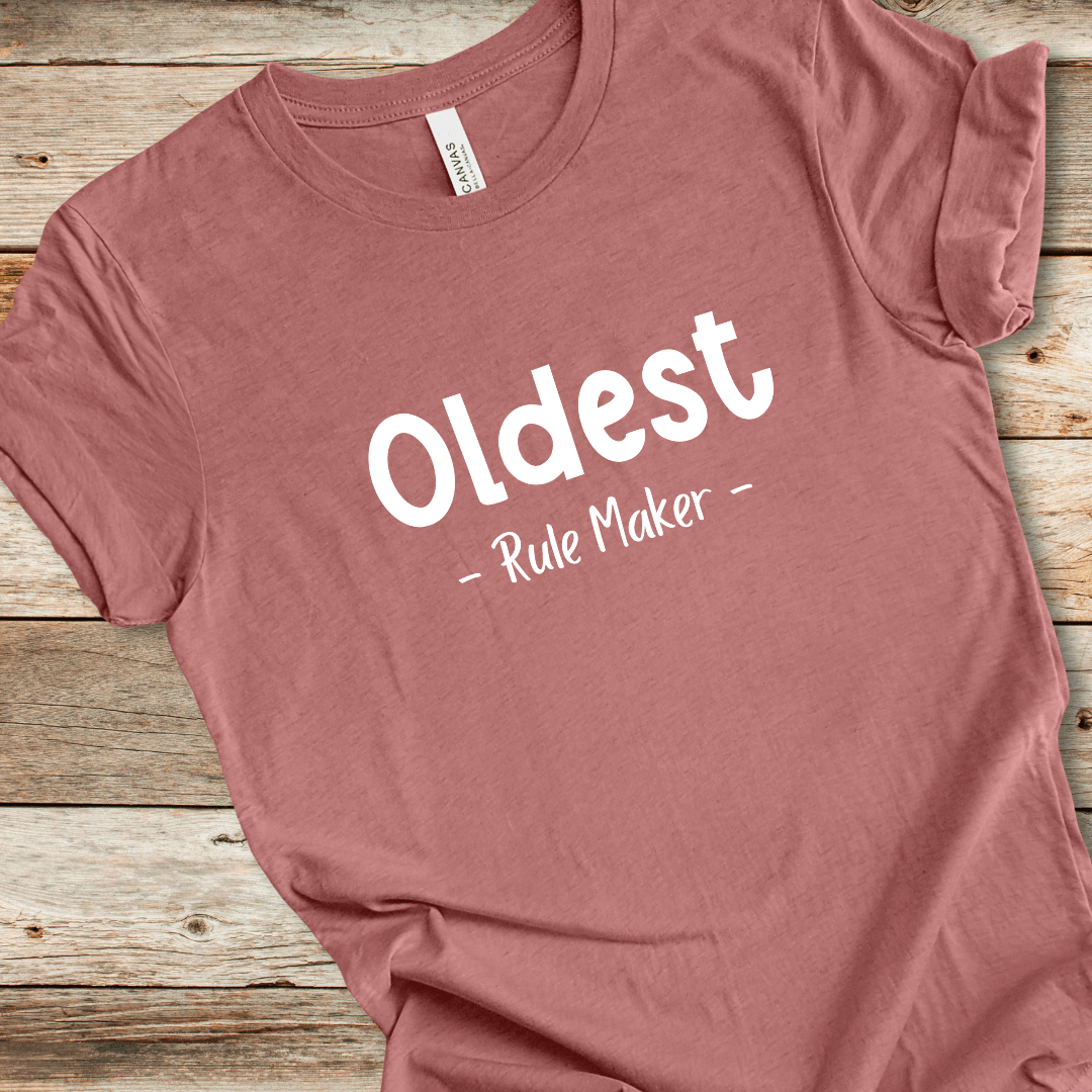 Oldest Child - Rule Maker Tee