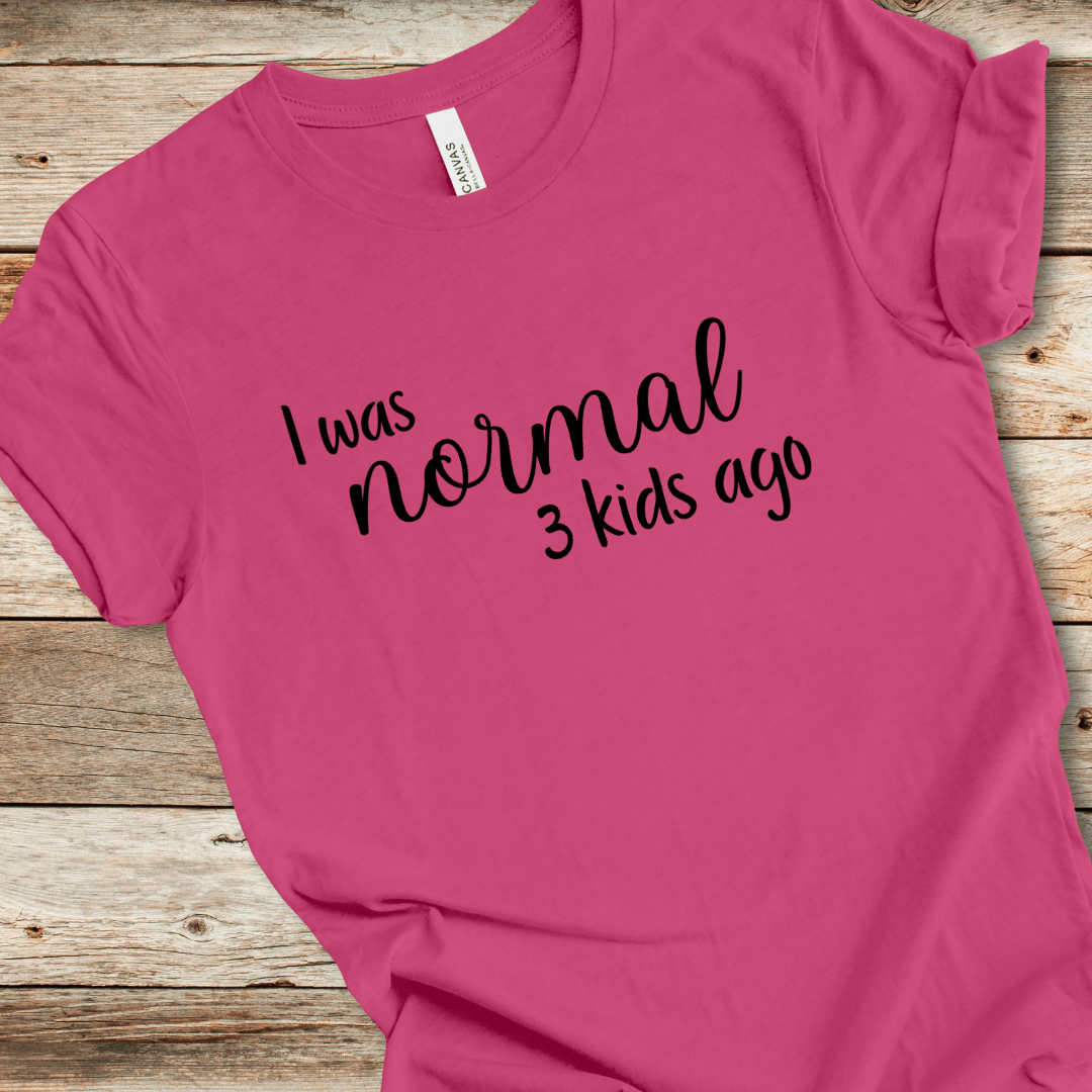 I Was Normal Tee