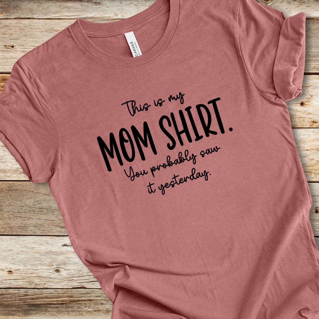 This Is My Mom Shirt Tee