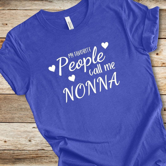 My Favorite People Call Me Nonna Tee