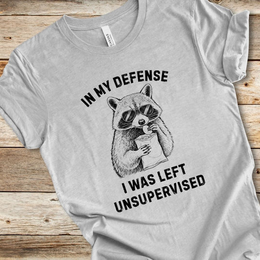I Was Left Unsupervised Tee