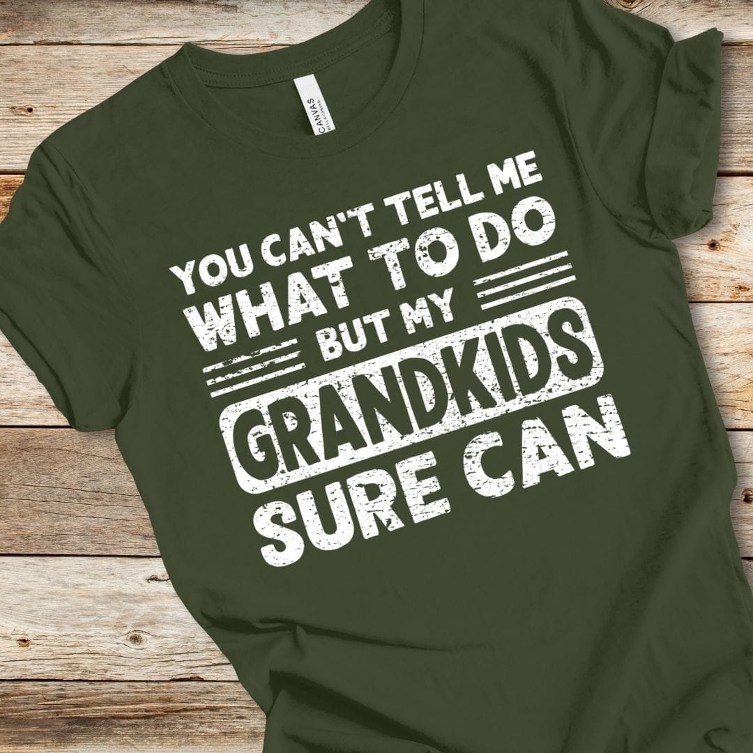 You Can't Tell Me What To Do Tee