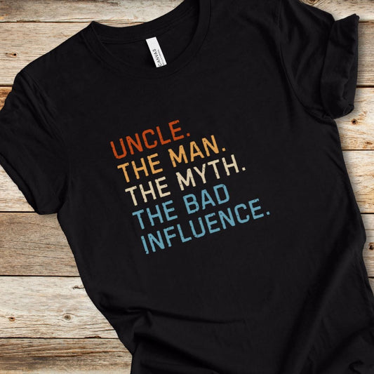Uncle The Bad Influence Tee