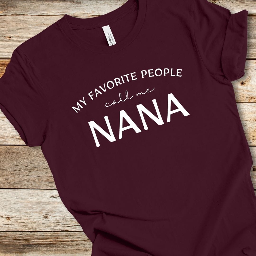 My Favorite People Call Me Nana Tee