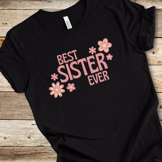 Floral Best Sister Ever Tee