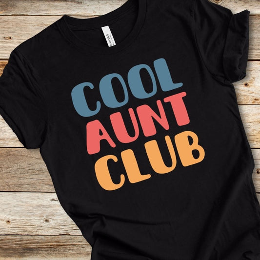 Cool Aunt Club Tee
