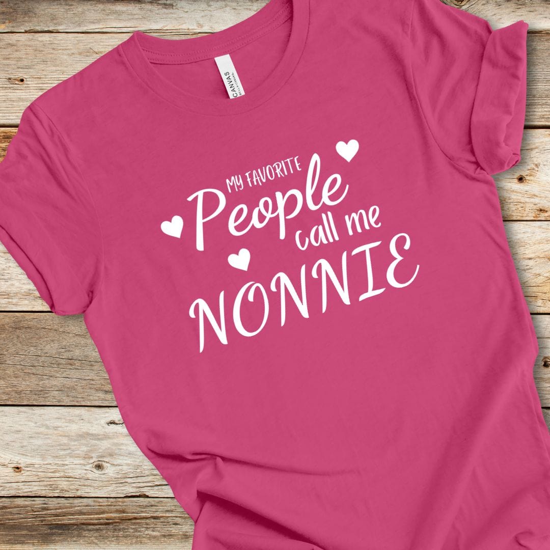 My Favorite People Call Me Nonnie Tee